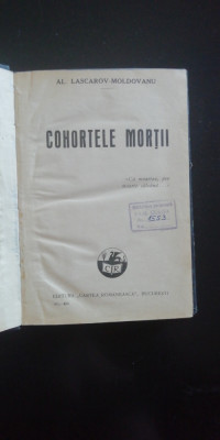 myh 525f - AL LASCAROV-MOLDOVANU - COHORTELE MORTII - ED 1930 foto