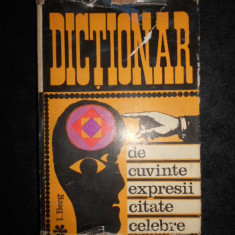 I. Berg - Dictionar de cuvinte, expresii, citate celebre (1969, ed. cartonata)