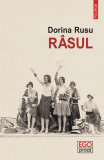 R&acirc;sul - Paperback brosat - Dorina N. Rusu - Polirom