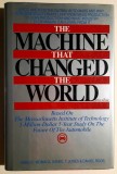 The Machine That Changed The World - James Womack, Daniel Jones, Daniel Roos