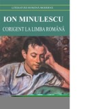 Corigent la limba romana - Ion Minulescu