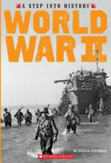 World War II, Paperback/Steven Otfinoski foto