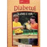 Diabetul la adulti si copii