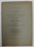 BULLETIN DE LA SECTION HISTORIQUE , TOME XI , CONGRES DE BYZANTINOLOGIE DE BUCAREST - MEMOIRES , MANUEL II - PALEOLOGUE ET LES ROIS D &#039;ARAGON ,1924