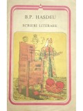 B. P. Hasdeu - Scrieri literare (Editia: 1989)