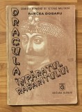 Dracula, imparatul rasaritului de Mircea Dogaru