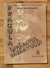 Dracula, imparatul rasaritului de Mircea Dogaru foto