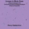 Lessons in Music Form; A Manual of Analysis of All the Structural Factors and Designs Employed in Musical Composition