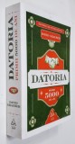 DATORIA - PRIMII 5000 DE ANI de DAVID GRAEBER , 2020 , * BLOC DE FILE INDOIT , PREZINTA INDOITURI
