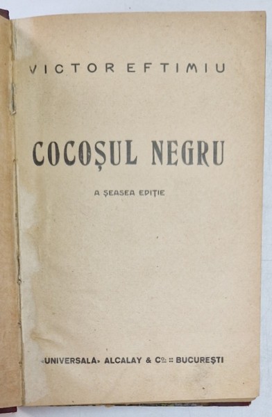 COCOSUL NEGRU , EDITIA A VI A de VICTOR EFTIMIU