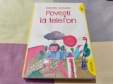 Povesti la telefon