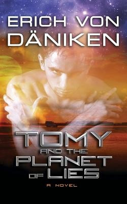 Tomy and the Planet of Lies foto