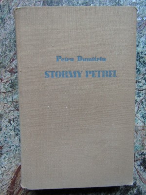 STORMY PETREL (PASAREA FURTUNII) - Petru Dumitriu foto