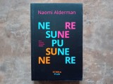 Nesupunere - Naomi Alderman, 2019