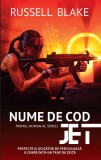 Nume de cod: JET - Paperback brosat - Russell Blake - RAO