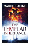 The Templar Inheritance - Paperback brosat - Mario Reading - Atlantic Books