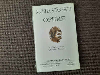 NICHITA STANESCU OPERE VOL 6 EDITURA ACADEMIEI foto