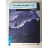 Yves Richez - Scurt elogiu al eroului (din noi). Petit eloge du heros