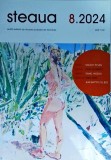 Revista Steaua, numarul 8, august 2024