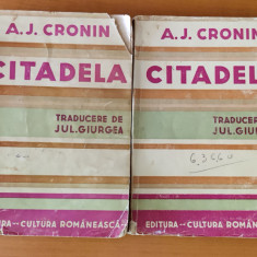 A. J. Cronin - Citadela 2 volume (Ed. Cultura Românească - trad. Jul. Giurgea)