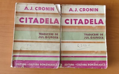 A. J. Cronin - Citadela 2 volume (Ed. Cultura Rom&amp;acirc;nească - trad. Jul. Giurgea) foto