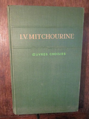 Oeuvres Choisies - I. V. Mitchourine foto