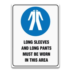 LONG SLEEVES AND LONG PANTS MUST BE WORN IN THIS AREA SIGN foto