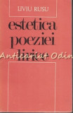 Cumpara ieftin Estetica Poeziei Lirice - Liviu Rusu - Tiraj: 2670 Exemplare