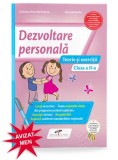 Dezvoltare personala. Teorie si exercitii. Clasa a II-a/Cristiana Ana-Maria Boca, Daniela Barbu