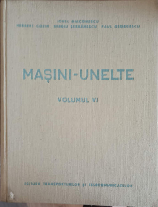 MASINI-UNELTE VOL.4-IONEL DIACONESCU, GRIGORE SIRBU, ION CORODEANU