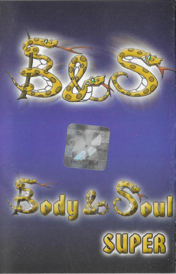 Casetă audio Body &amp;amp; Soul &amp;ndash; Super, originală foto