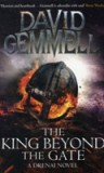 The King Beyond The Gate | David Gemmell, Little, Brown Book Group