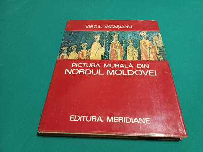 PICTURA MURALĂ DIN NORDUL MOLDOVEI / VIRGIL VĂTĂȘIANU /1974 * foto