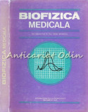 Cumpara ieftin Biofizica Medicala - Ioana Aricescu, Tr. Baran, N. Barbulescu, Eugenia Chirieri