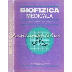 Biofizica Medicala - Ioana Aricescu, Tr. Baran, N. Barbulescu, Eugenia Chirieri