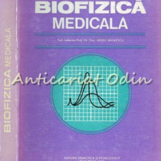 Biofizica Medicala - Ioana Aricescu, Tr. Baran, N. Barbulescu, Eugenia Chirieri