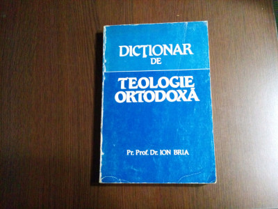 DICTIONAR DE TEOLOGIE ORTODOXA A-Z - Ion Bria -1981, 399 p. foto