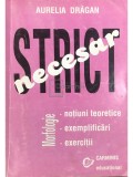 Aurelia Dragan - Strict necesar - Morfologie (Editia: 2005)