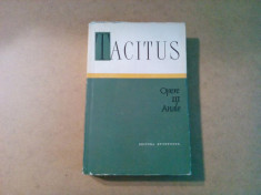 P. CORNELIUS TACITUS - ANALE - Opere III - Editura Stiintifica, 1964, 701 p. foto