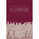 In corpore. De la corpul pagan la trupul crestin in Antichitatea tarzie