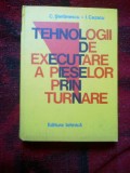 A1 Tehnologii De Executare A Pieselor Prin Turnare - C. Stefanescu I. Cazacu