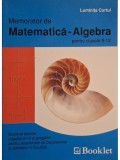 Luminita Curtui - Memorator de matematica-algebra pentru clasele 9-12