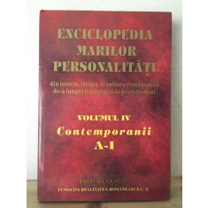 Enciclopedia Marilor Personalitati - Vol. IV Contemporanii A-I