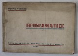 EPIGRAMATICE de PETRU ROSIADE , 1944