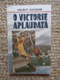 O VICTORIE APLAUDATA-HELMUT DUCADAM