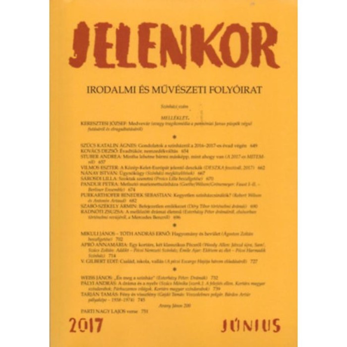 Jelenkor - Irodalmi &eacute;s műv&eacute;szeti foly&oacute;irat - 2017. j&uacute;nius
