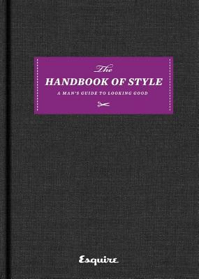 Esquire the Handbook of Style: A Man&amp;#039;s Guide to Looking Good foto