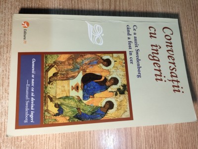 Conversatii cu ingerii - Ce a auzit Swedenborg cand a fost in cer (2012) foto