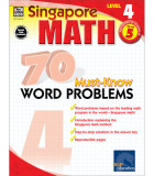 Singapore Math 70 Must-Know Word Problems Level 4, Grade 5
