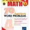 Singapore Math 70 Must-Know Word Problems Level 4, Grade 5
